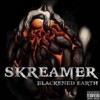 Skreamer – Blackened Earth